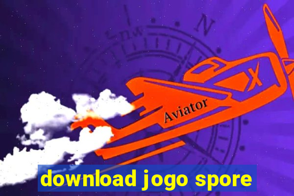 download jogo spore